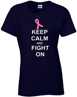 Keep Calm And Fight On Breast Cancer JUNIOR FIT LADIES T-Shirt (419)
