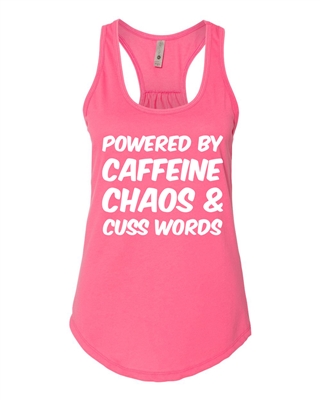 Powered By Caffeine Chaos Cuss Words NL 6338 Ladies Racerback Tank Top (1045)