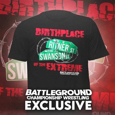 BIRTHPLACE OF THE EXTREME, battleground official shirt