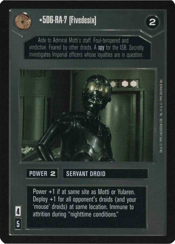Star Wars CCG (SWCCG) 5D6-RA-7 (Fivedesix)