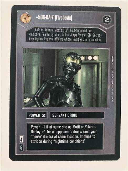 Star Wars CCG (SWCCG) 5D6-RA-7 (Fivedesix)