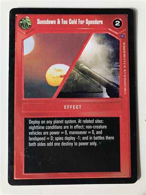 Star Wars CCG (SWCCG) Sunsdown & Too Cold For Speeders