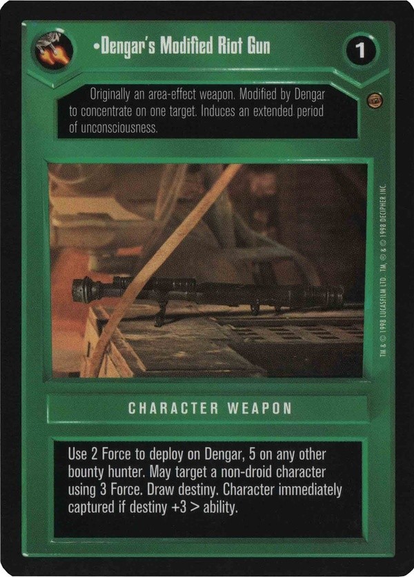 Star Wars CCG (SWCCG) Dengar's Modified Riot Gun