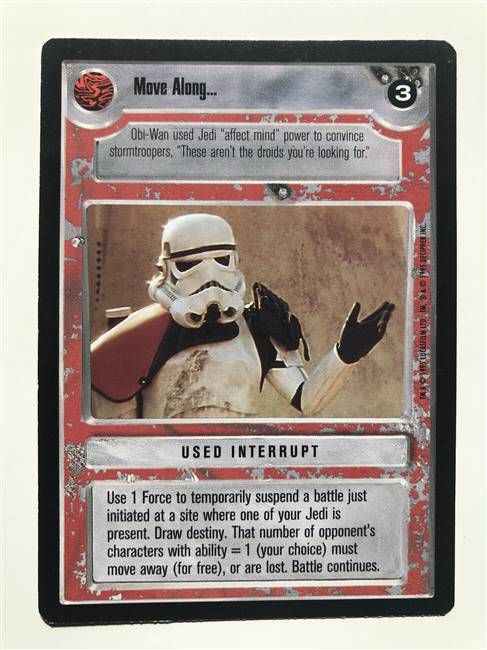 Star Wars CCG (SWCCG) Move Along...