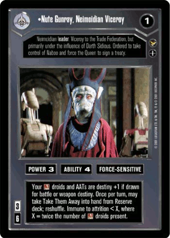 Star Wars CCG (SWCCG) Nute Gunray, Neimoidian Viceroy