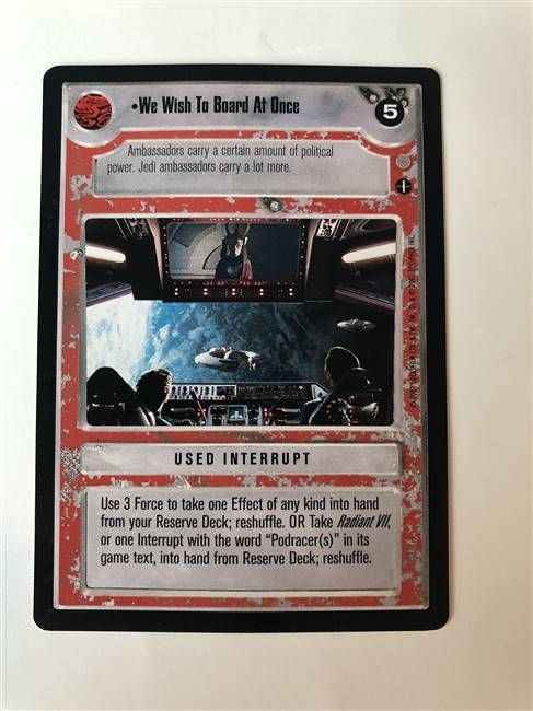 Star Wars CCG (SWCCG) We Wish To Board At Once