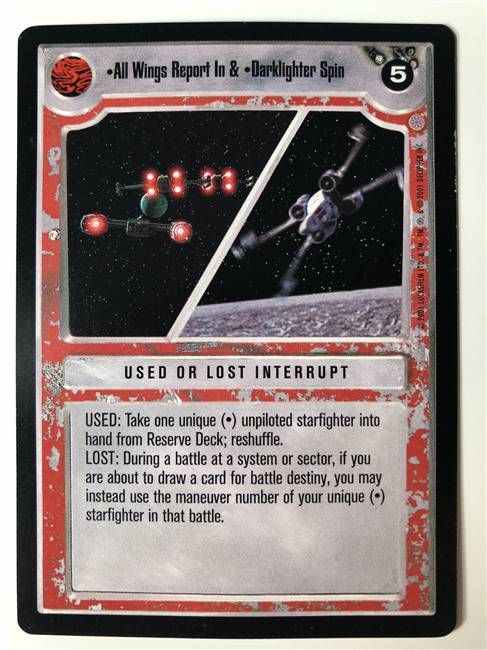 Star Wars CCG (SWCCG) All Wings Report In & Darklighter Spin