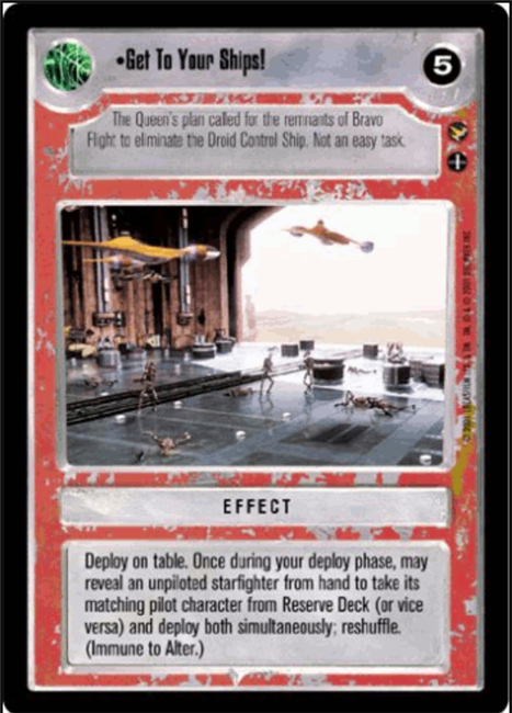 Star Wars CCG (SWCCG) Get To Your Ships!