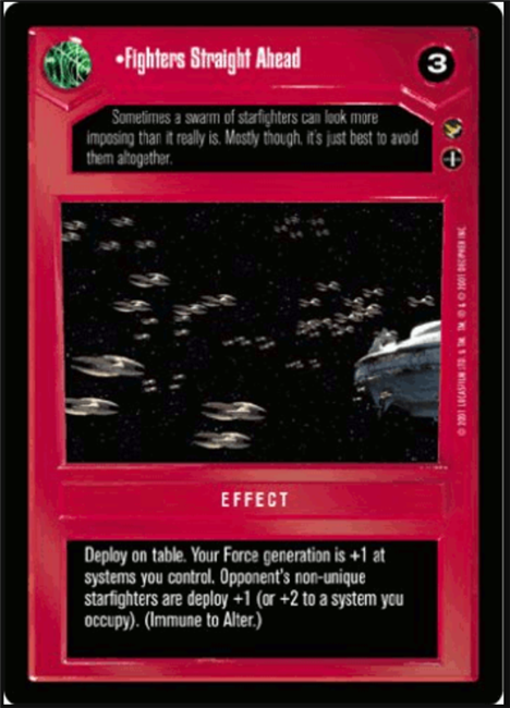 Star Wars CCG (SWCCG) Fighters Straight Ahead