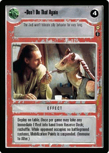 Star Wars CCG (SWCCG) Don't Do That Again