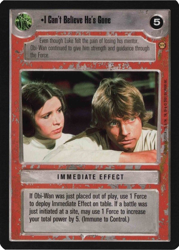 Star Wars CCG (SWCCG) I Can't Believe He's Gone