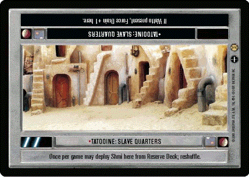 Star Wars CCG (SWCCG) Tatooine: Slave Quarters