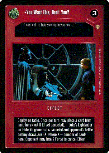 Star Wars CCG (SWCCG) You Want This, Don't You?