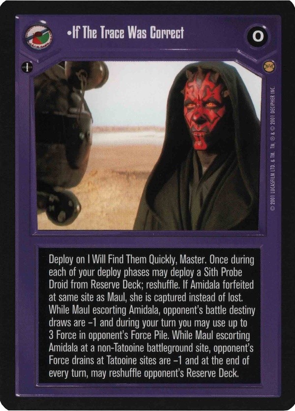 Star Wars CCG (SWCCG) If The Trace Was Correct