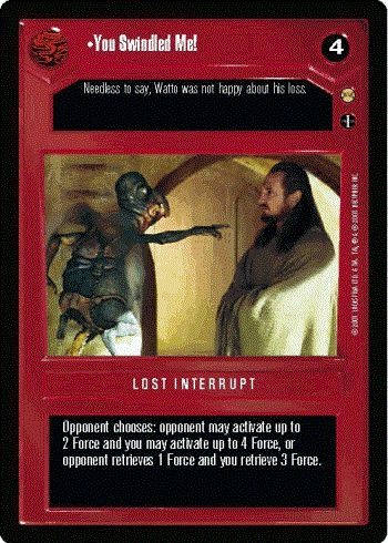 Star Wars CCG (SWCCG) You Swindled Me!