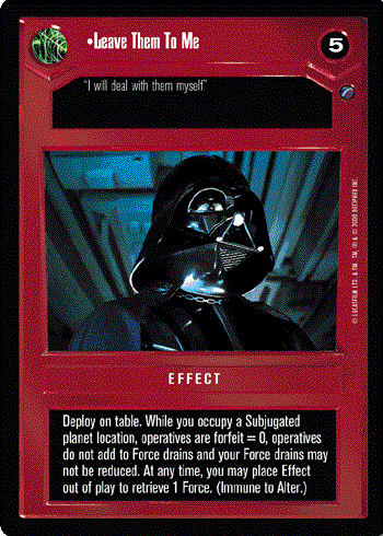 Star Wars CCG (SWCCG) Leave Them To Me