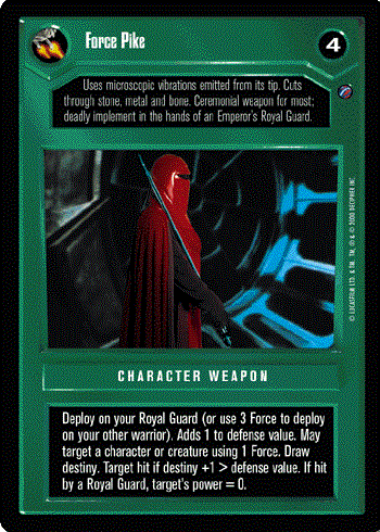 Star Wars CCG (SWCCG) Force Pike