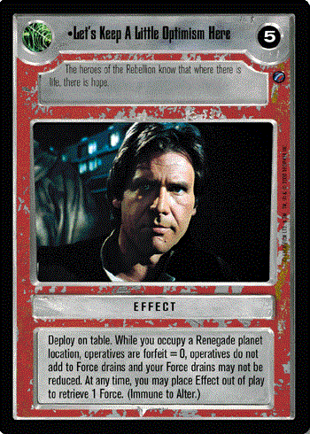 Star Wars CCG (SWCCG) Let's Keep A Little Optimism Here