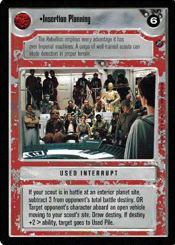 Star Wars CCG (SWCCG) Insertion Planning