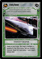 Star Wars CCG (SWCCG) A-wing Cannon