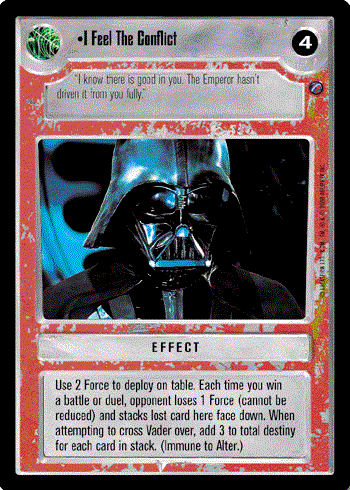 Star Wars CCG (SWCCG) I Feel The Conflict