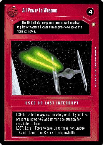 Star Wars CCG (SWCCG) All Power To Weapons