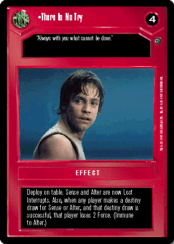 Star Wars CCG (SWCCG) There Is No Try