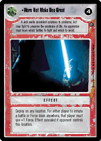 Star Wars CCG (SWCCG) Wars Not Make One Great