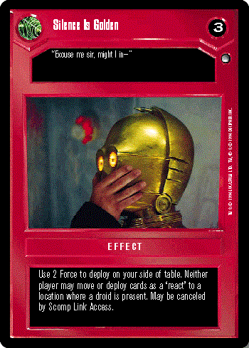 Star Wars CCG (SWCCG) Silence Is Golden