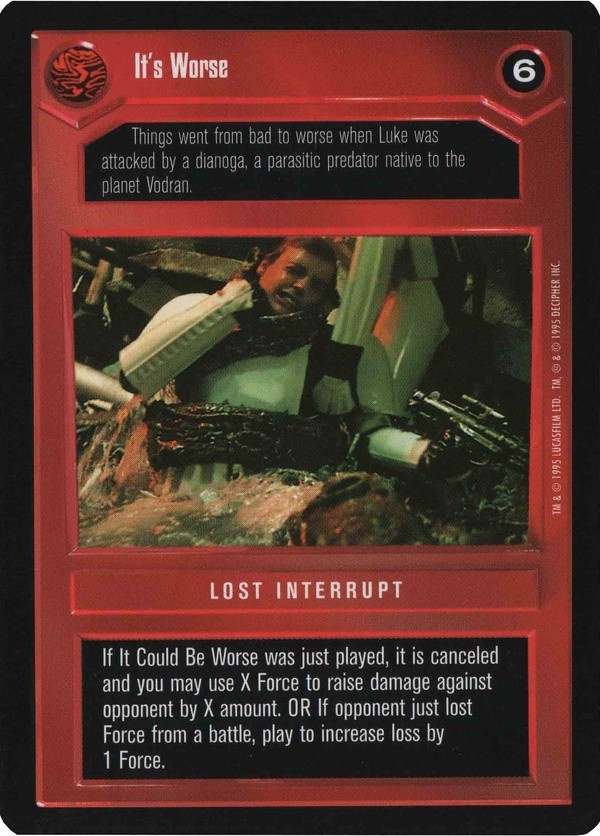 Star Wars CCG (SWCCG) It's Worse