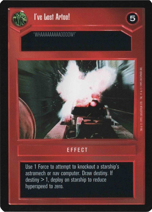 Star Wars CCG (SWCCG) I've Lost Artoo!