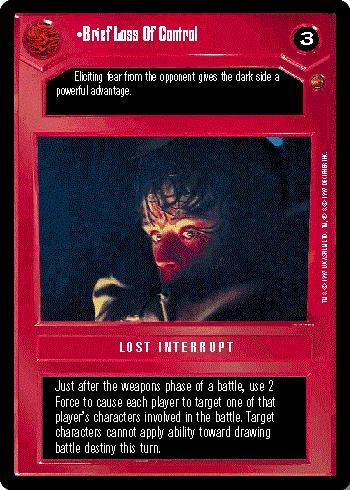 Star Wars CCG (SWCCG) Brief Loss Of Control