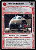 Star Wars CCG (SWCCG) Artoo, Come Back At Once!