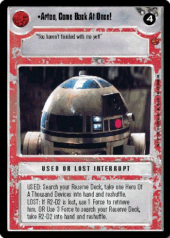 Star Wars CCG (SWCCG) Artoo, Come Back At Once!