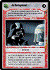 Star Wars CCG (SWCCG) No Disintegrations!