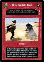 Star Wars CCG (SWCCG) I Will Find Them Quickly, Master