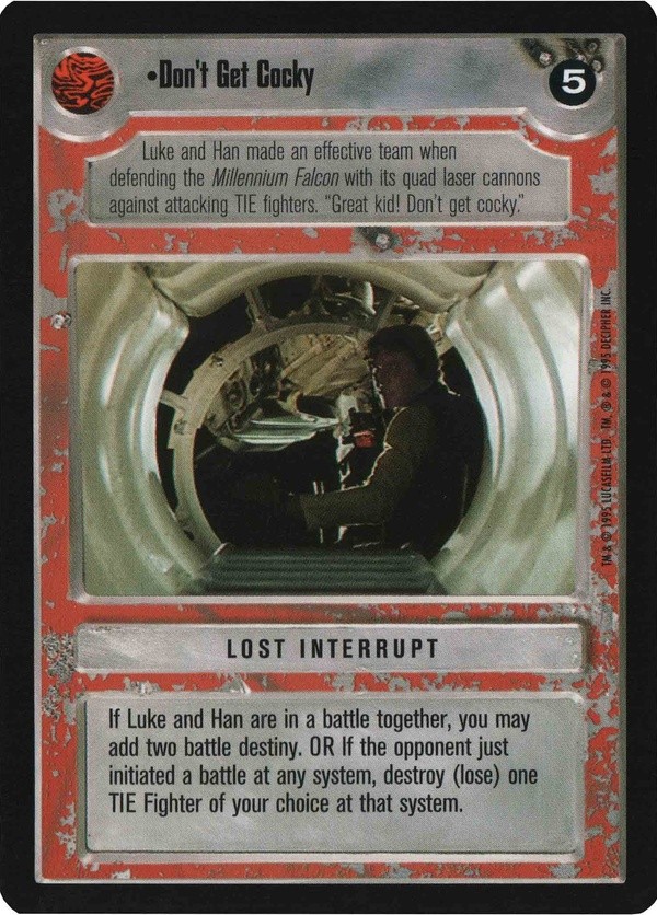Decipher SWCCG Star Wars CCG Don't Get Cocky (WB)