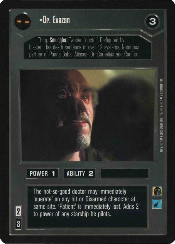 Decipher SWCCG Star Wars CCG Dr. Evazan (WB)