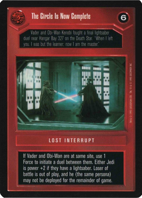 Decipher SWCCG Star Wars CCG The Circle Is Now Complete (WB)