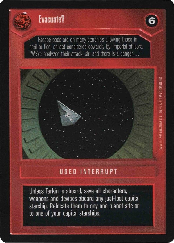 Decipher SWCCG Star Wars CCG Evacuate? (WB)
