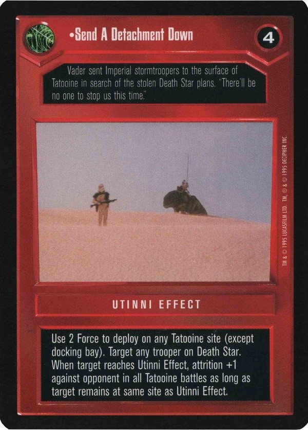 Decipher SWCCG Star Wars CCG Send A Detachment Down (WB)