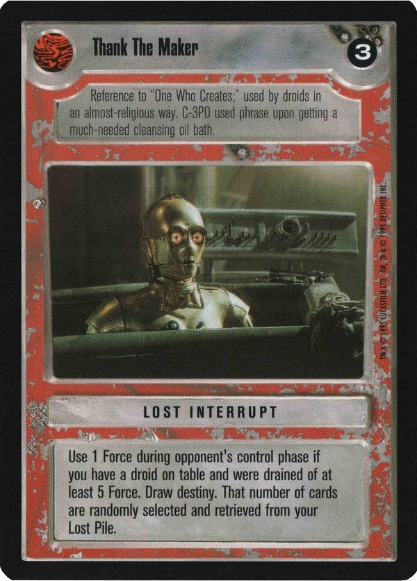 Decipher SWCCG Star Wars CCG Thank The Maker (WB)