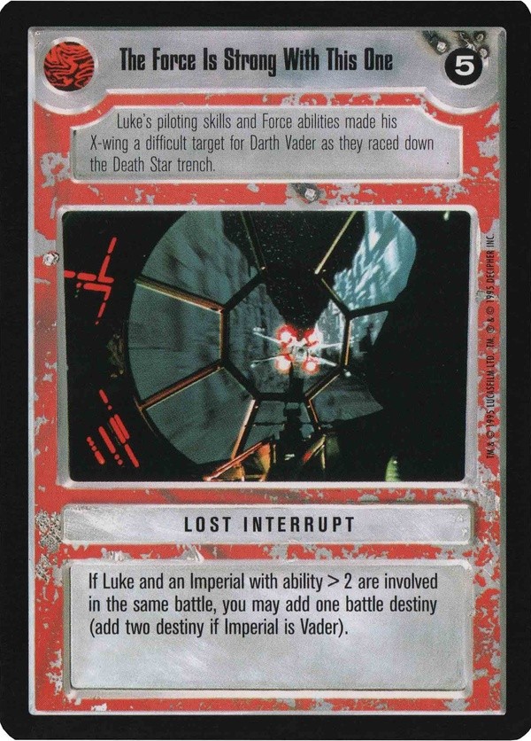 Decipher SWCCG Star Wars CCG The Force Is Strong With This One (WB)