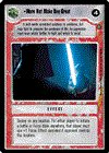 Decipher SWCCG Star Wars CCG Wars Not Make One Great (WB)