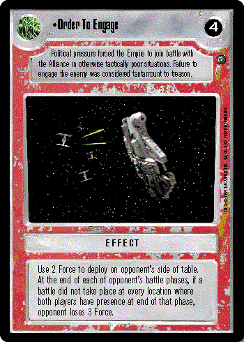 Decipher SWCCG Star Wars CCG Order To Engage (WB)