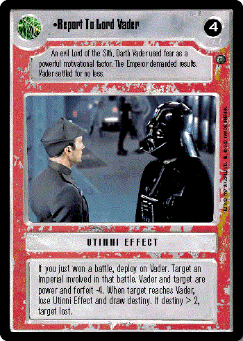 Decipher SWCCG Star Wars CCG Report To Lord Vader (WB)