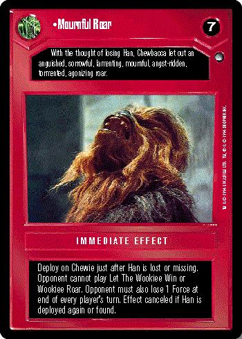 Decipher SWCCG Star Wars CCG Mournful Roar (WB)