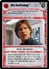 Decipher SWCCG Star Wars CCG Who's Scruffy-Looking? (WB)