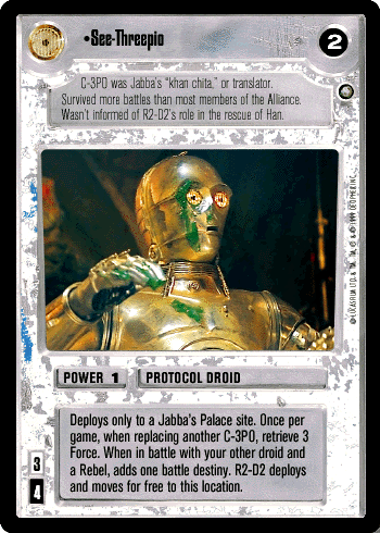 Star Wars CCG (SWCCG) See-Threepio - Enhanced Jabba's Palace