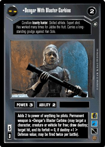 Star Wars CCG (SWCCG) Dengar With Blaster Carbine - Enhanced Jabba's Palace